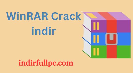 WinRAR Full İndir Crack [86 & 64] bits