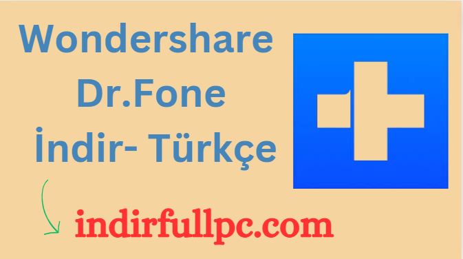 Wondershare Dr.Fone Full 2024 Crack indir Turkce