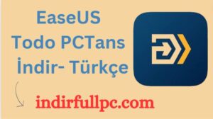 EaseUS Todo PCTrans Lisans Anahtarı + Crack